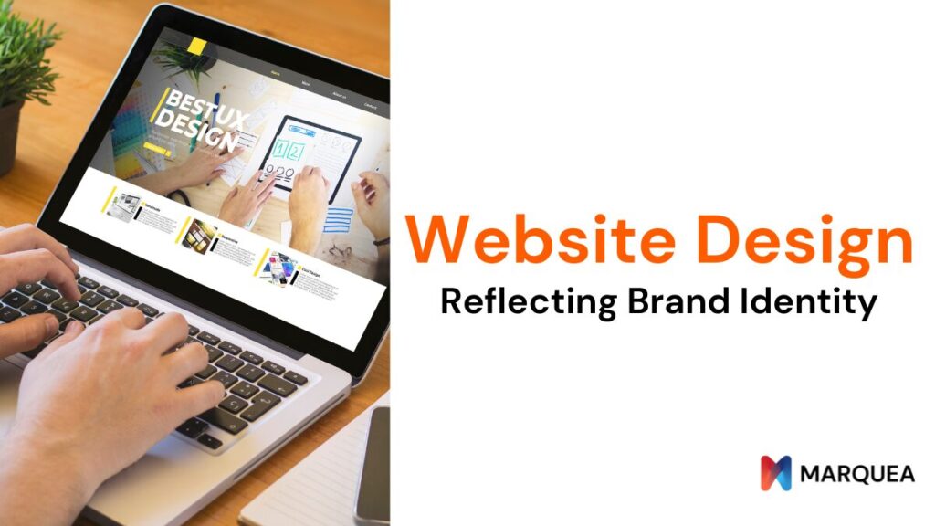 Website Design Reflecting Brand Identity